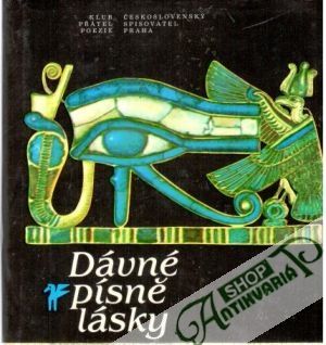 Dávné písně lásky - Kolektív autorov