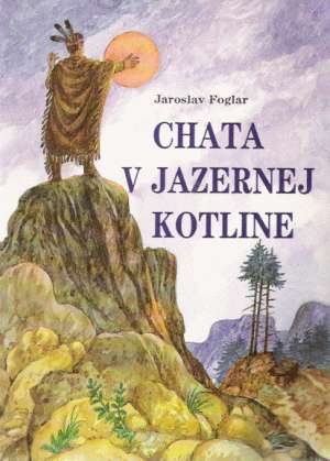 Obal knihy Chata v Jazernej kotline