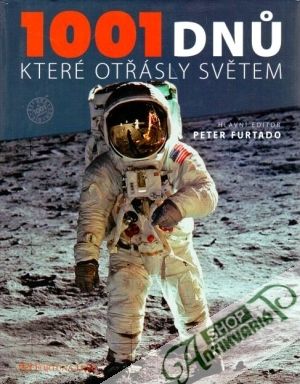 1001 dnů které otřásly světem - Furtado Peter