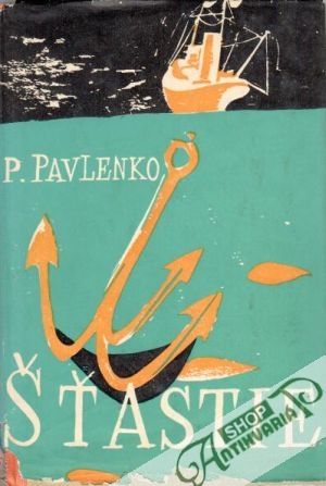 Šťastie - Pavlenko Peter