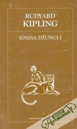 Kniha džunglí - Kipling Rudyard