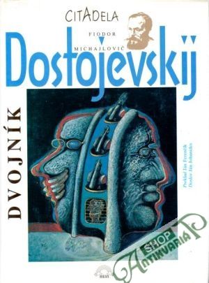 Dvojník - Dostojevskij Fiodor Michajlovič