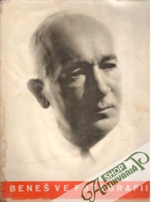 Beneš ve fotografii - Šalda F. X. a Ripka Hubert