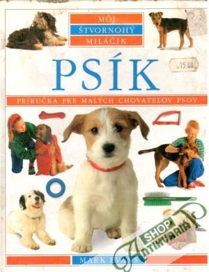 Môj štvornohý miláčik - Psík - Evans Mark