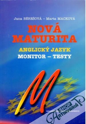 Obal knihy Nová maturita - Anglický jazyk - Monitor a testy