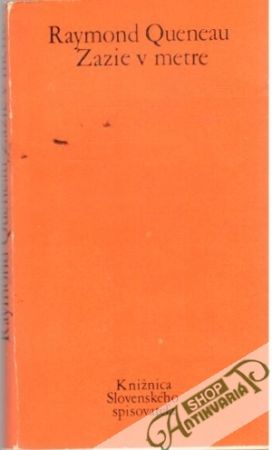 Zazie v metre - Queneau Raymond