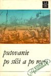 Kolektív autorov - Putovanie po súši a po mori