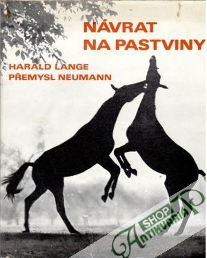 Návrat na pastviny - Lange Harald, Neumann Přemysl