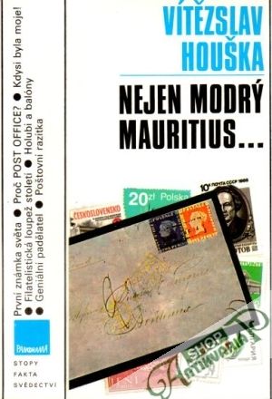 Nejen modrý mauritius - Houška Vítězslav