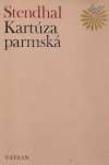 Stendhal - Kartúza parmská