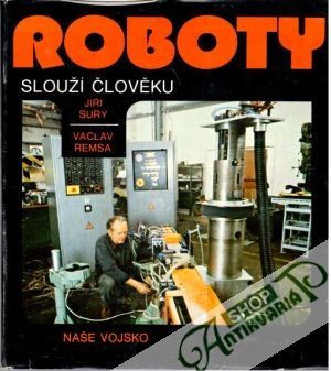 Obal knihy Roboty slouží člověku