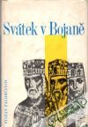 Zagorčinov Stojan - Svátek v Bojaně