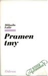 Lalic Mihailo - Pramen tmy