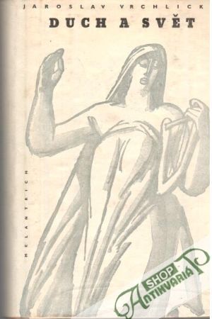 Duch a svět - Vrchlický Jaroslav