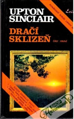 Dračí sklizeň I., II. - Sinclair Upton