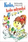 Dudek Adolf - Kolo, kolo mlynské