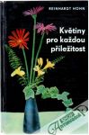 Hohn Reinhardt - Květiny pro každou příležitost