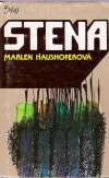 Haushoferová Marlen - Stena