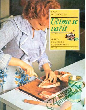 Učíme se vařit - Sedláčková Hana