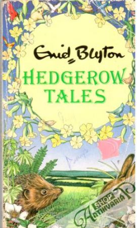 Hedgerow tales - Blyton Enid