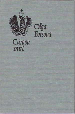 Cárova smrť (bez obalu) - Foršová Oľga