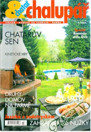 Chatař chalupář 7/2004 - Kolektív autorov