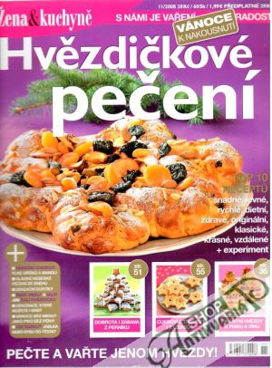 Žena & kuchyně - Hvězdičkové pečení - Kolektív autorov