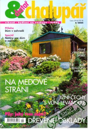 Chatař chalupář 5/2004 - Kolektív autorov