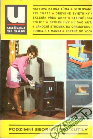 Udělej si sám - Podzimní sborník pro kutily - Kolárová Jaromíra