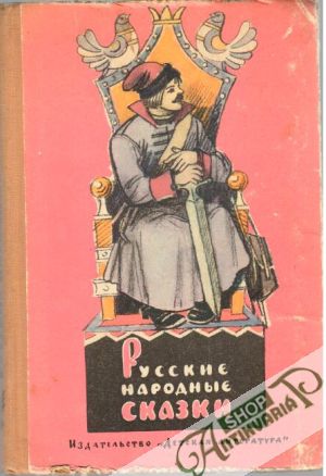 Ruskije narodnyje skazki - Kolektív autorov