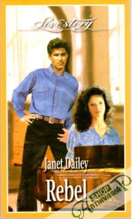 Rebel - Dailey Janet
