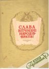 Kolektív ukrajinských autorov - Slava vitčizni narodiv - brativ