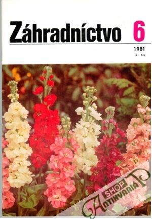 Záhradníctvo 6/1981 - Kolektív autorov