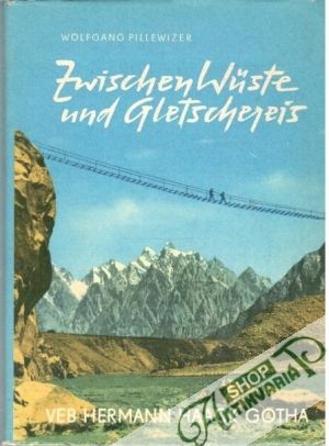 Obal knihy Zwischen Wüste und Gletschereis