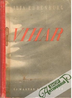 Vihar - Ehrenburg Ilja