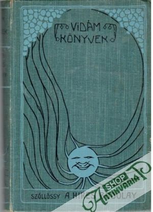 A Hires Bodolay - Szőllősi Zsigmond