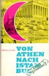 Miller Stefan - Von Athen nach Istanbul 