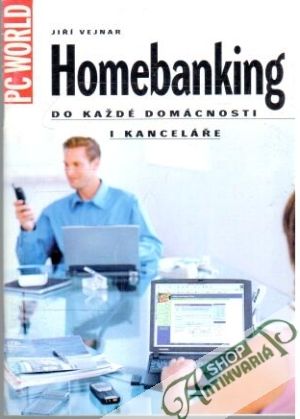 Obal knihy Homebanking- Do každé domácnosti i kanceláře