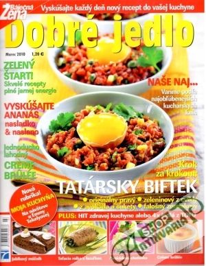 Dobré jedlo 3/2010 - Kolektív autorov