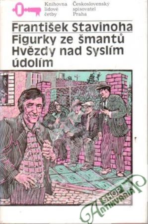 Obal knihy Figurky ze šmantú, Hvězdy nad Syslím údolím