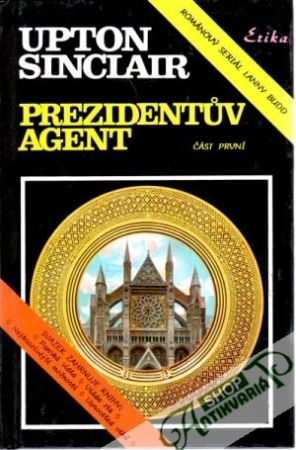 Obal knihy Prezidentův agent (I. - II.)