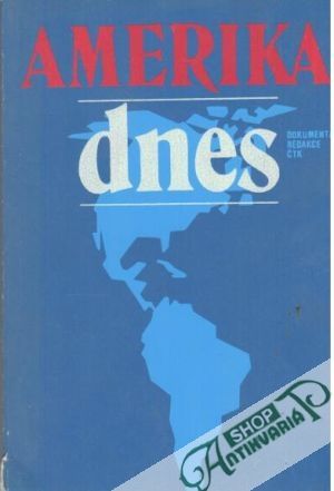 Amerika dnes - Kolektív autorov