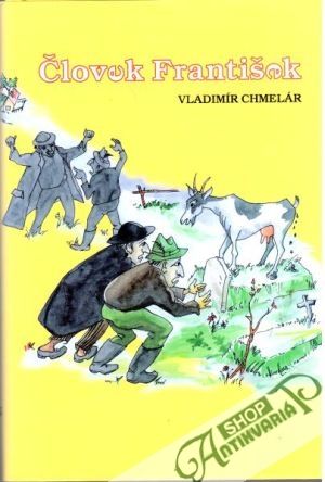 Človek František - Chmelár Vladimír