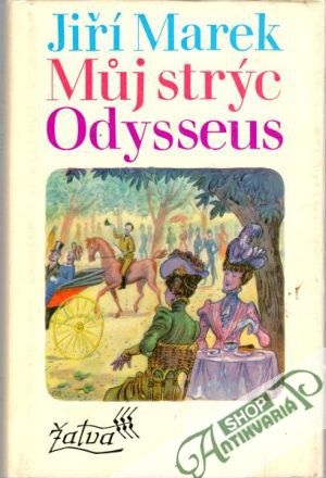 Můj strýc Odysseus - Marek Jiří