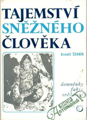 Tajemství sněžného člověka - Černík Arnošt