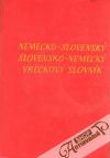 Ivaničová Lívia a kolektív - Nemecko-slovenský a slovensko-nemecký vreckový slovník