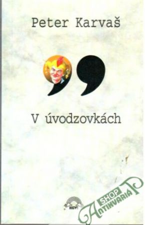 V úvodzovkách - Karvaš Peter