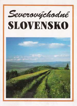 Obal knihy Severovýchodné Slovensko