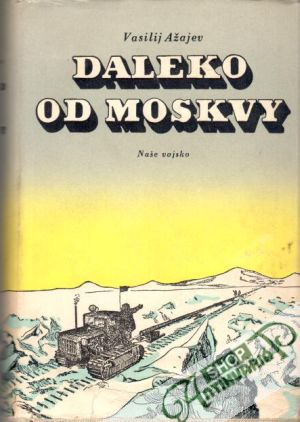 Obal knihy Daleko od Moskvy