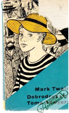 Dobrodružství Toma Sawyera - Twain Mark